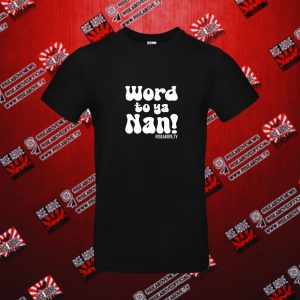 Rise Above - Word To Ya Nan
