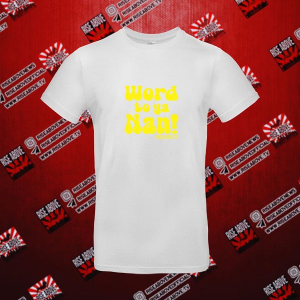 Rise Above - Word To Ya Nan - Image 7